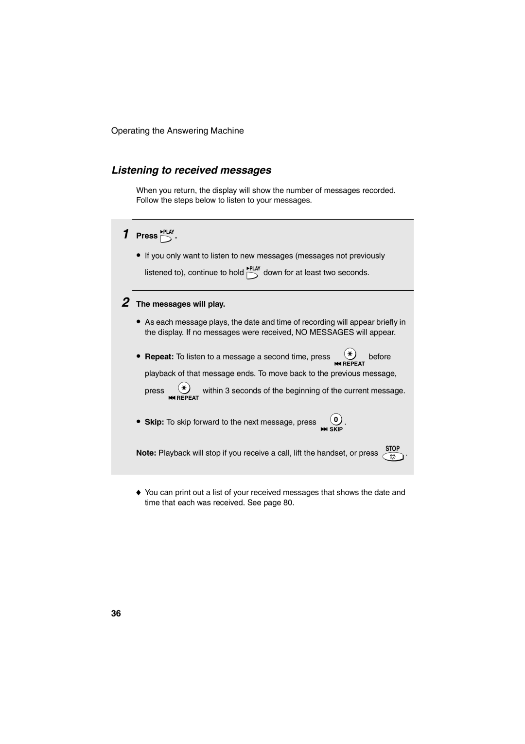 Sharp UX-A255 operation manual Listening to received messages, Press Play, Messages will play 