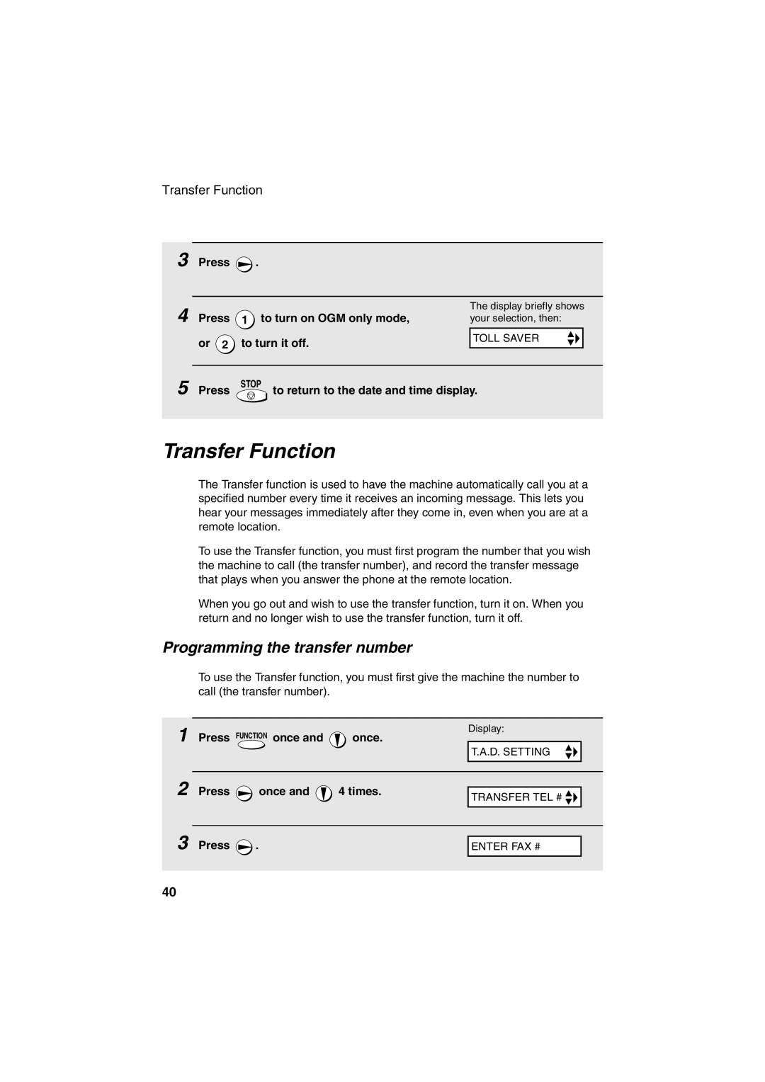 Sharp UX-A255 Transfer Function, Programming the transfer number, Press To turn on OGM only mode To turn it off 