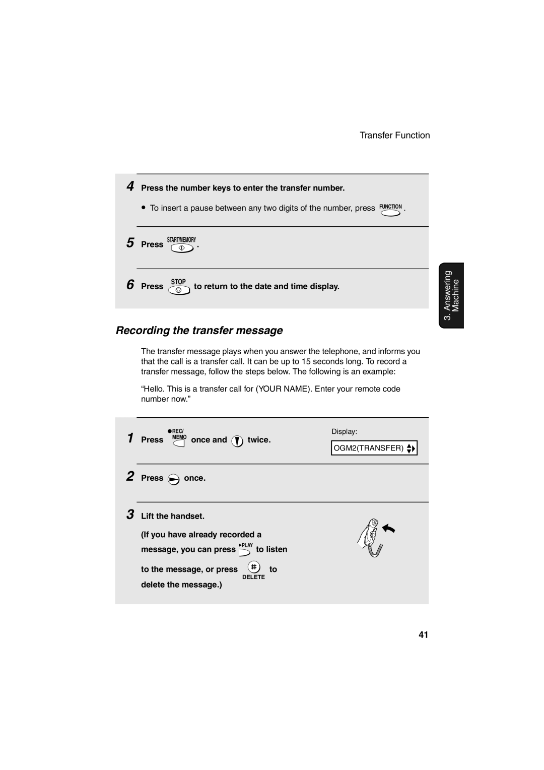 Sharp UX-A255 Recording the transfer message, Press the number keys to enter the transfer number, Press Memo once Twice 