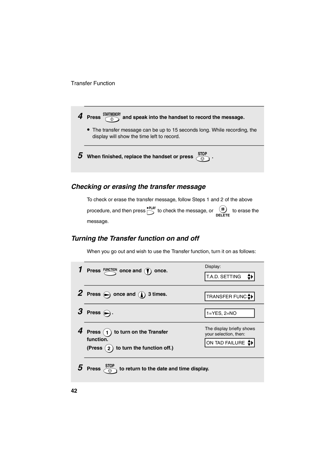 Sharp UX-A255 operation manual Checking or erasing the transfer message, Turning the Transfer function on and off 