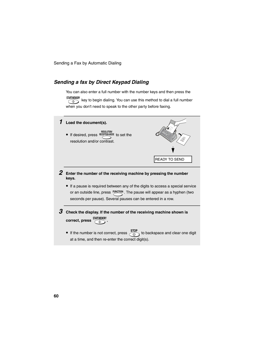 Sharp UX-A255 operation manual Sending a fax by Direct Keypad Dialing, Load the documents 