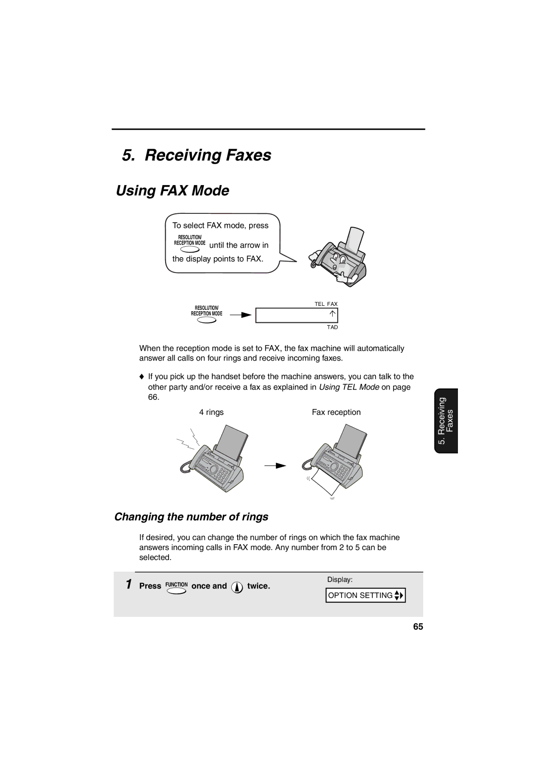 Sharp UX-A255 operation manual Receiving Faxes, Using FAX Mode, Changing the number of rings 