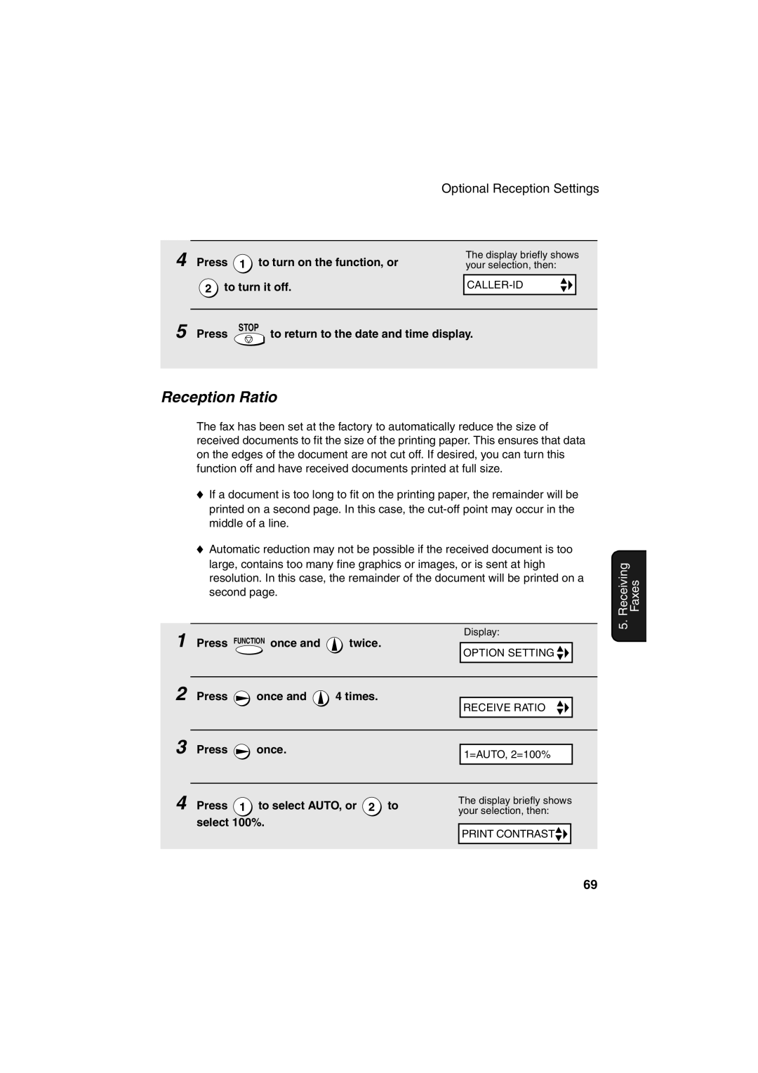 Sharp UX-A255 Reception Ratio, Press To turn on the function, or, Press To select AUTO, or 2 to, Select 100% 