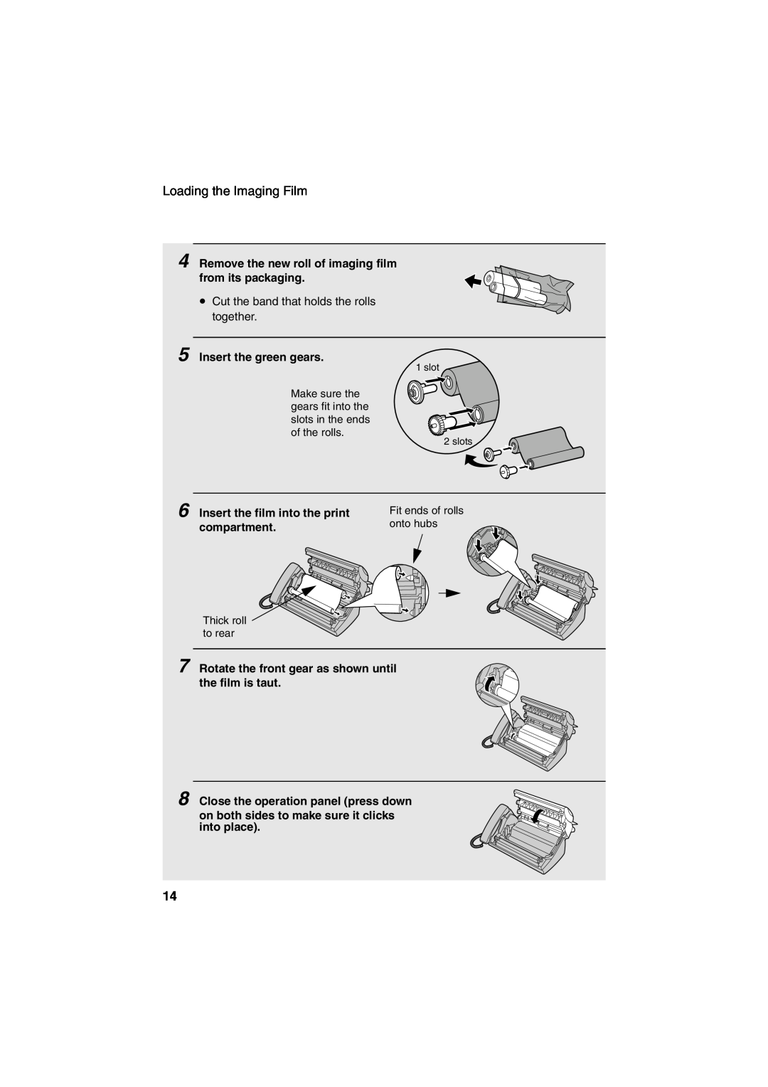 Sharp UX-A260 manual Remove the new roll of imaging film from its packaging 