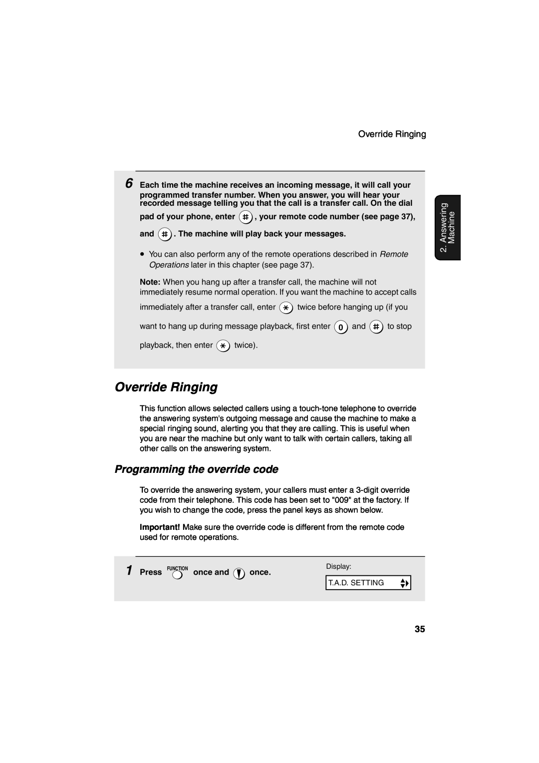 Sharp UX-A260 manual Override Ringing, Programming the override code, Answering, Machine 