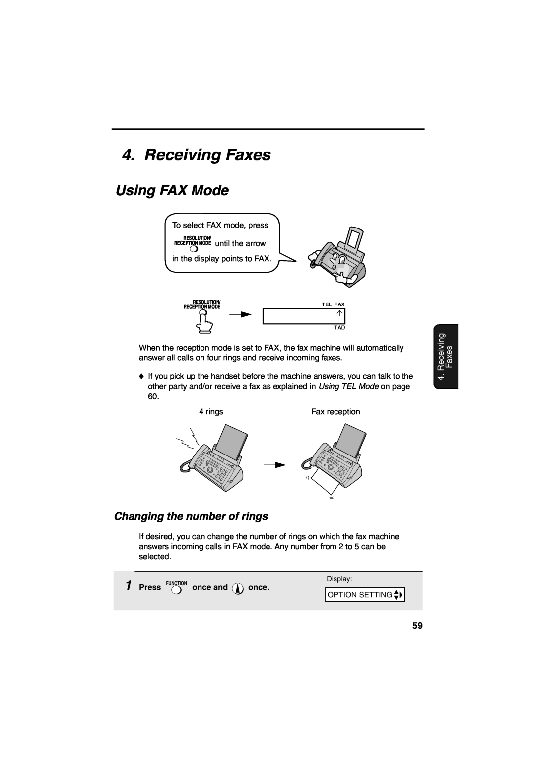 Sharp UX-A260 manual Receiving Faxes, Using FAX Mode, Changing the number of rings 