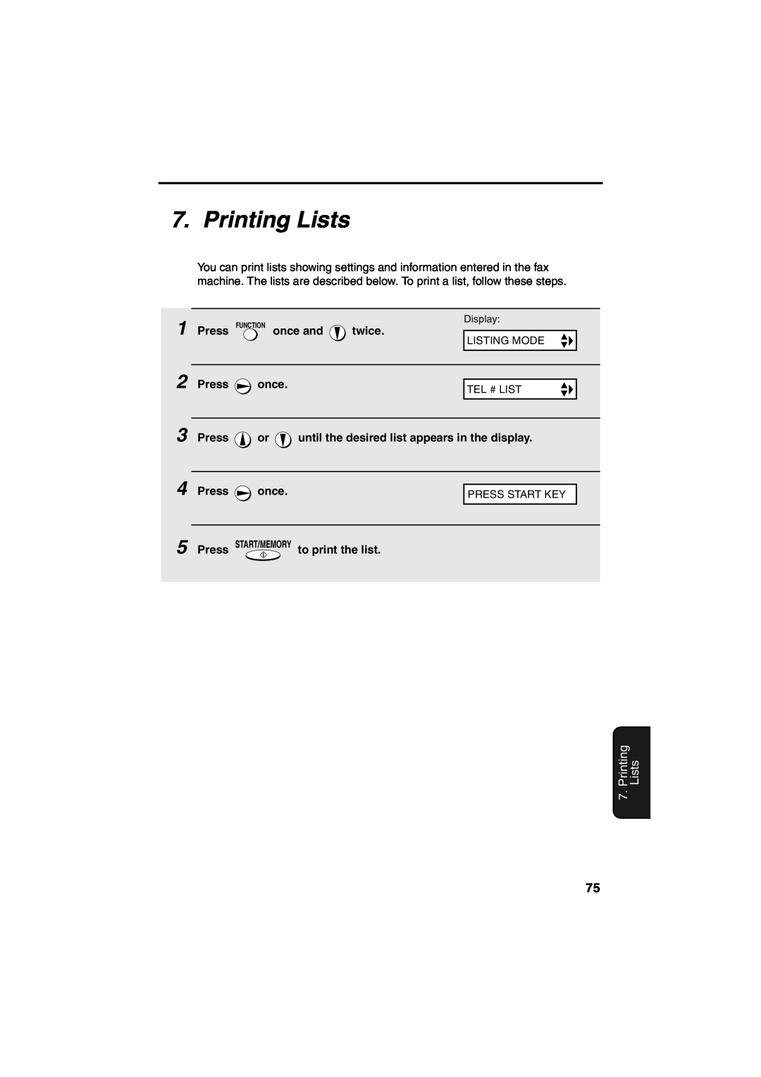 Sharp UX-A260 manual Printing Lists, Display, Listing Mode, Tel # List 