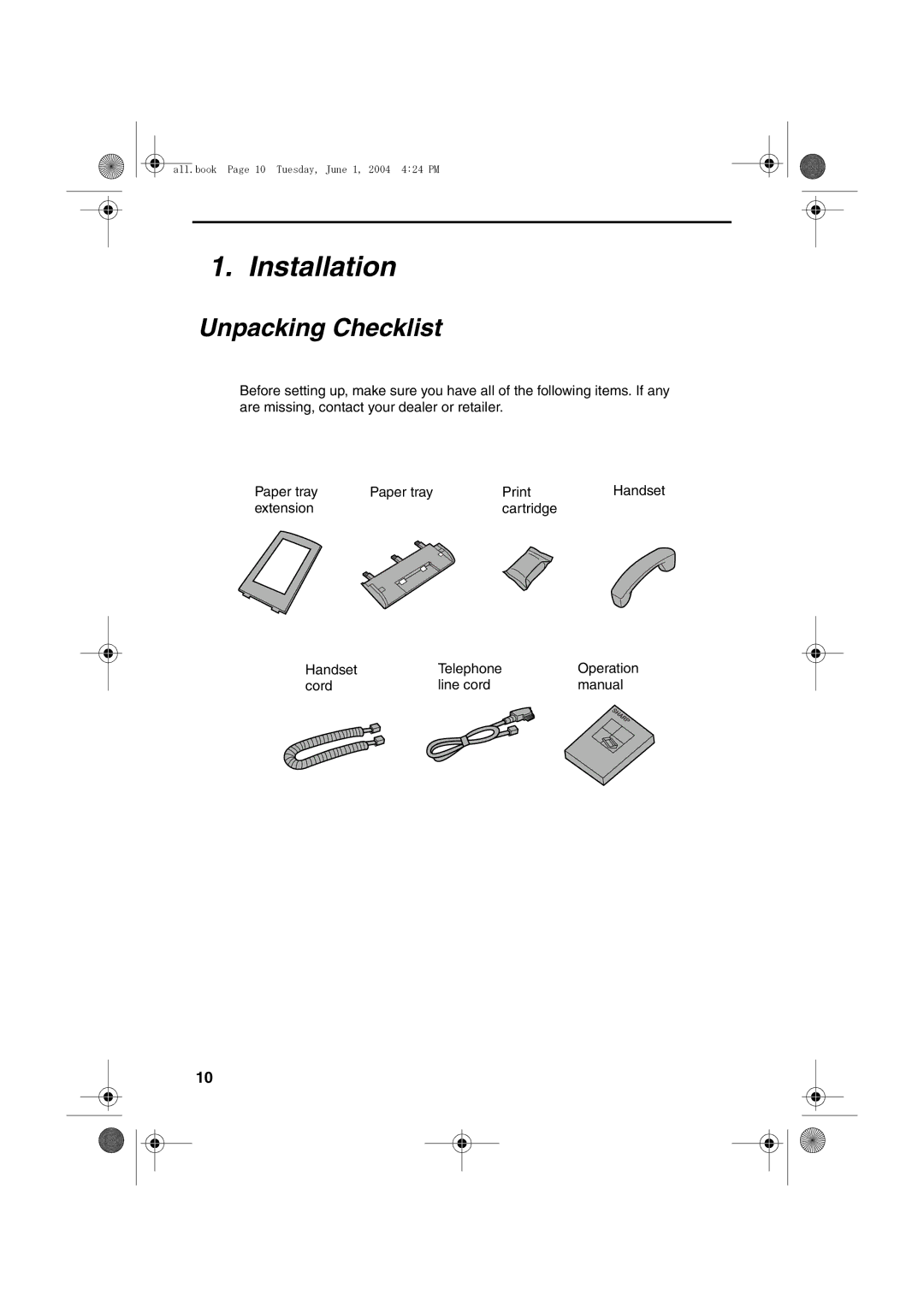 Sharp UX-B30 manual Installation, Unpacking Checklist 