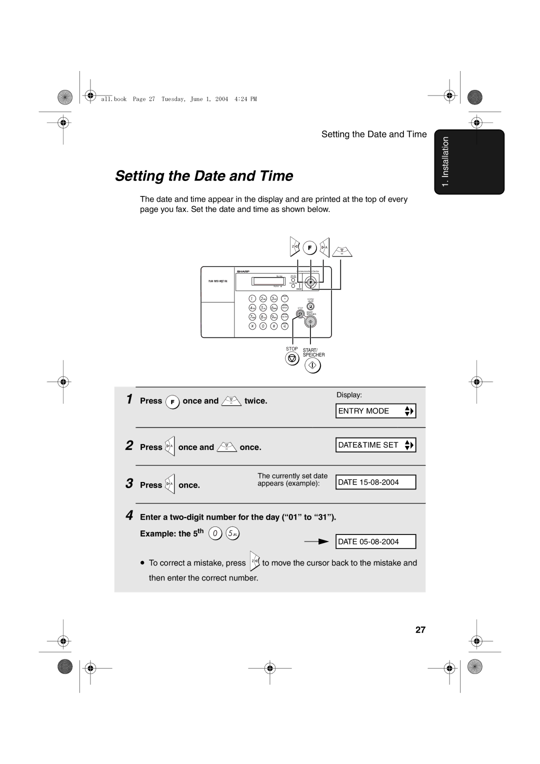 Sharp UX-B30 Setting the Date and Time, Press once and once, Enter a two-digit number for the day 01 to Example the 5th 