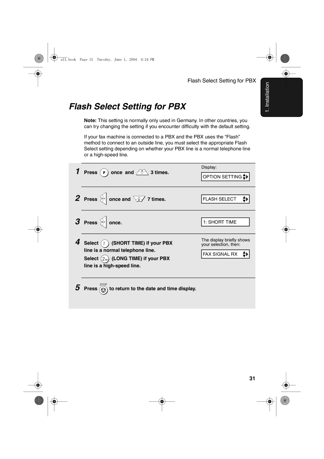 Sharp UX-B30 manual Flash Select Setting for PBX, Select Short Time if your PBX, Line is a normal telephone line 