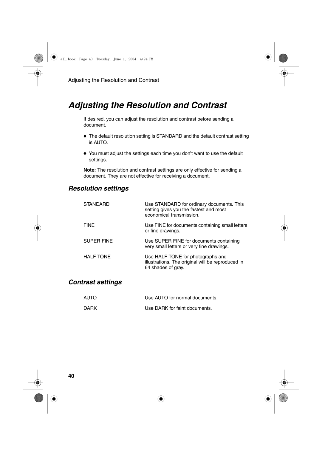 Sharp UX-B30 manual Adjusting the Resolution and Contrast, Resolution settings, Contrast settings 