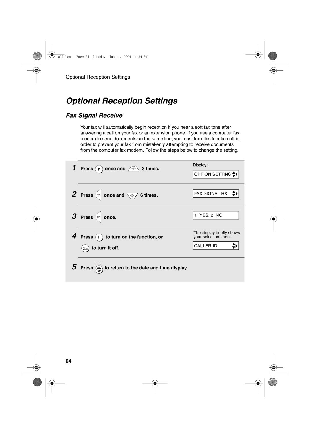 Sharp UX-B30 manual Optional Reception Settings, Fax Signal Receive, Press To turn on the function, or 