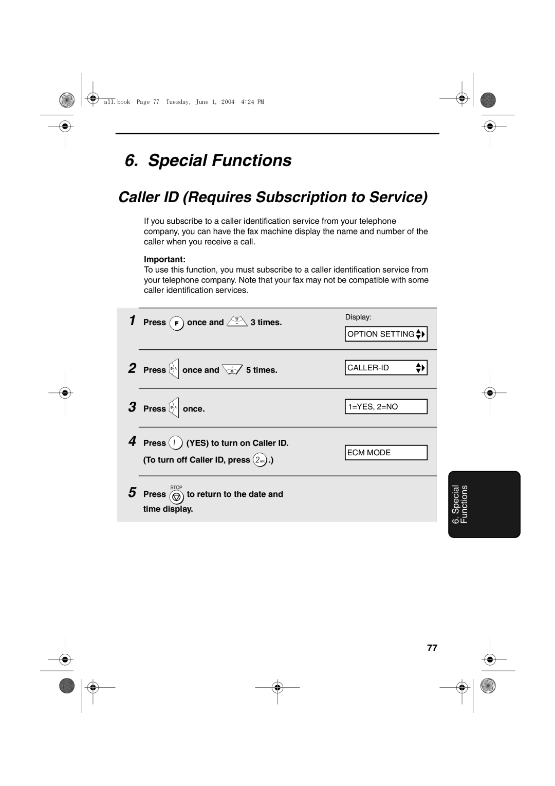 Sharp UX-B30 manual Special Functions, Caller ID Requires Subscription to Service, Press YES to turn on Caller ID 