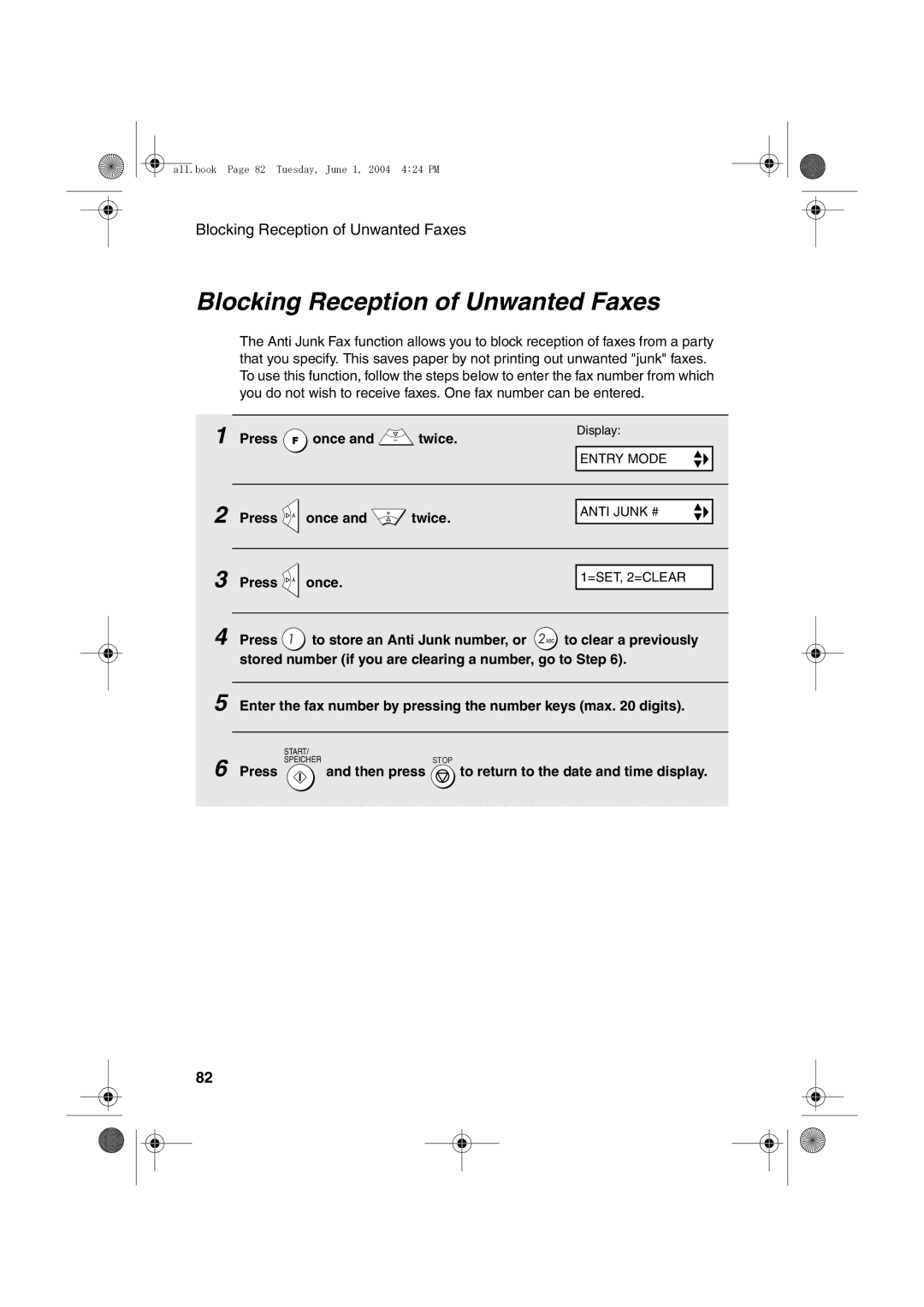 Sharp UX-B30 manual Blocking Reception of Unwanted Faxes, Press and then press to return to the date and time display 