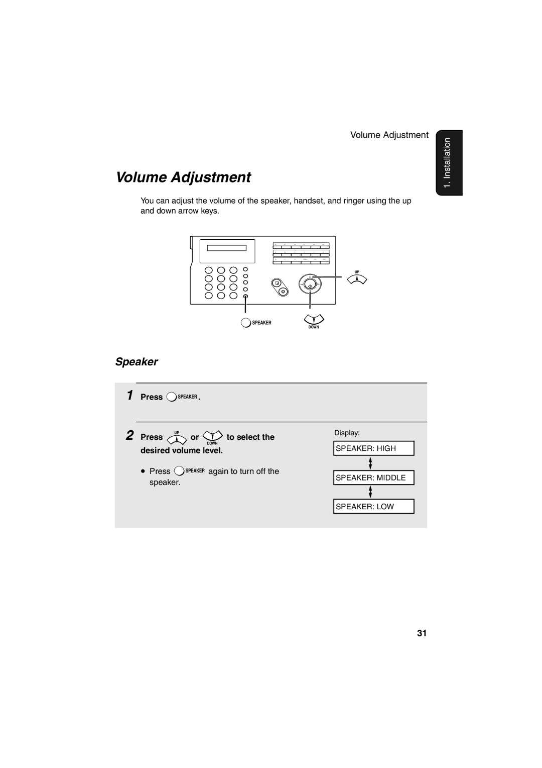 Sharp UX-B700 manual Volume Adjustment, Speaker, Press To select, Desired volume level 