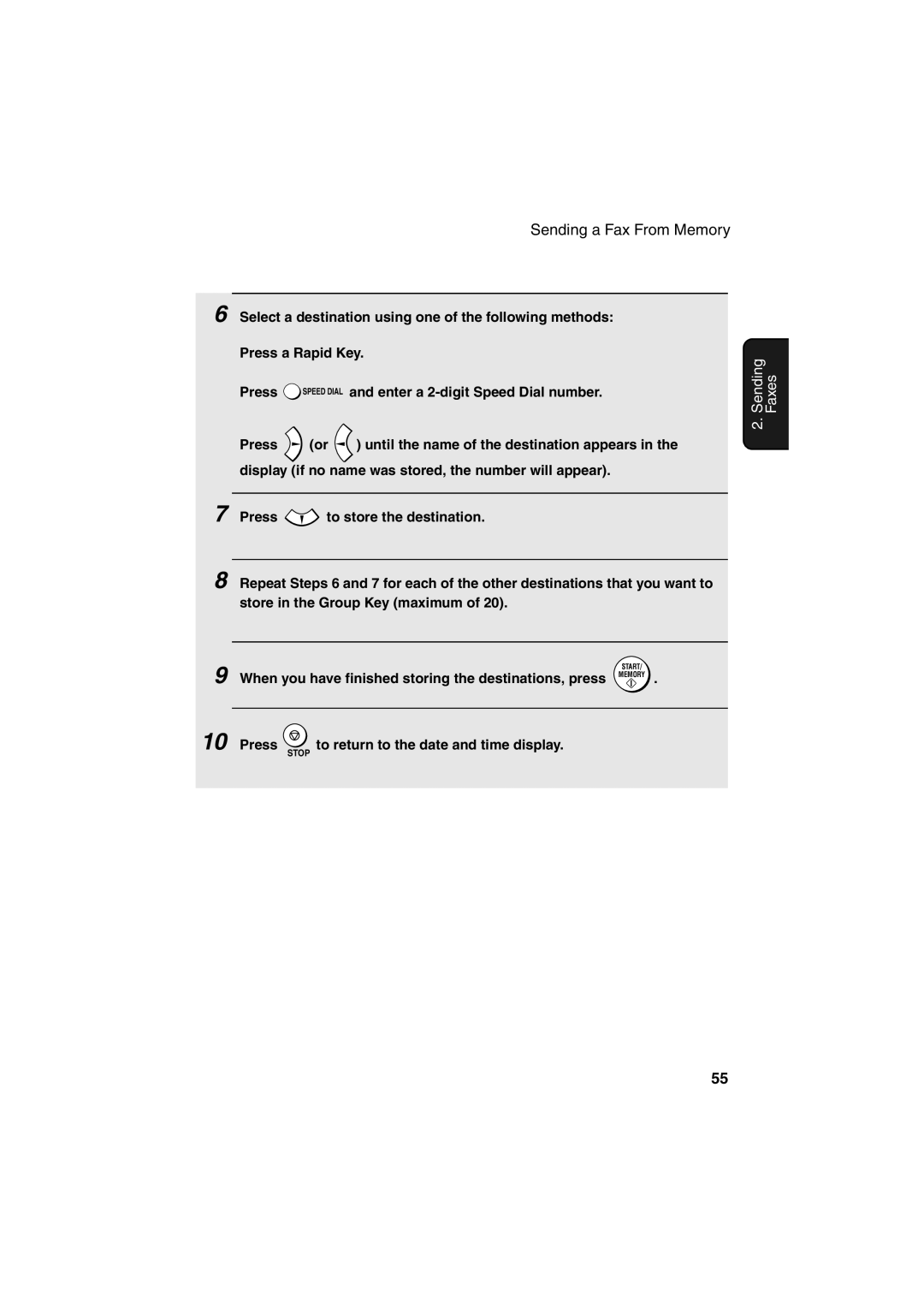 Sharp UX-B700 manual Press to return to the date and time display 