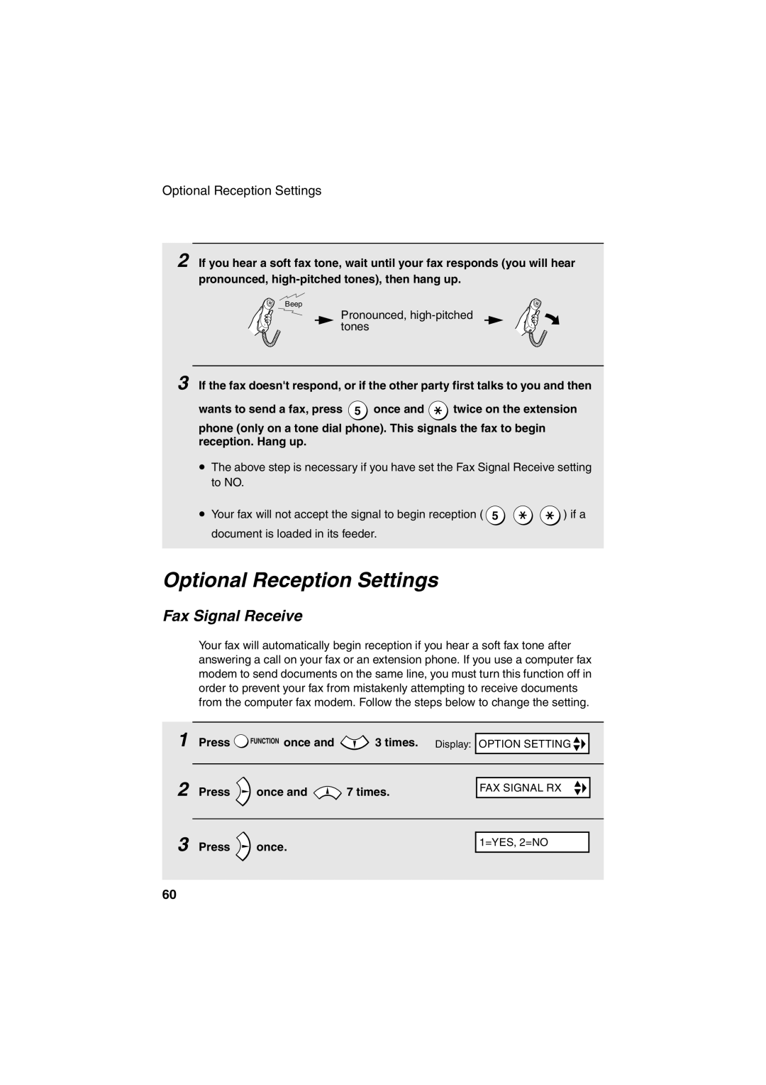 Sharp UX-B700 manual Optional Reception Settings, Fax Signal Receive, Press once and 7 times 