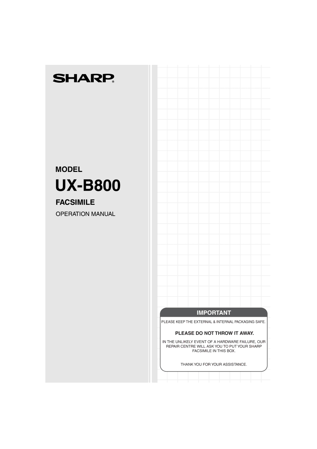 Sharp UX-B800 manual Please do not Throw IT Away 