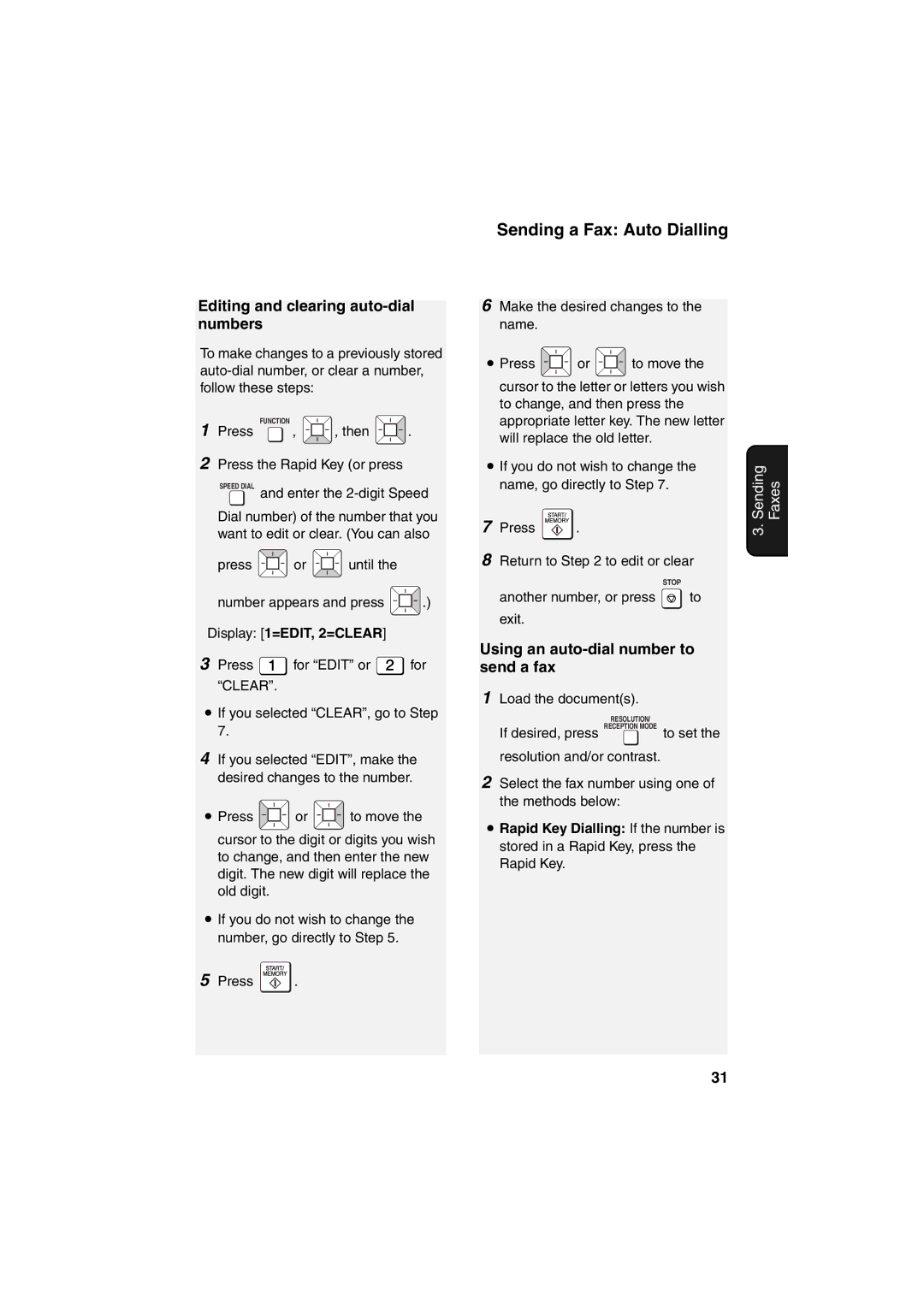 Sharp UX-B800 manual Editing and clearing auto-dial numbers, Using an auto-dial number to send a fax 