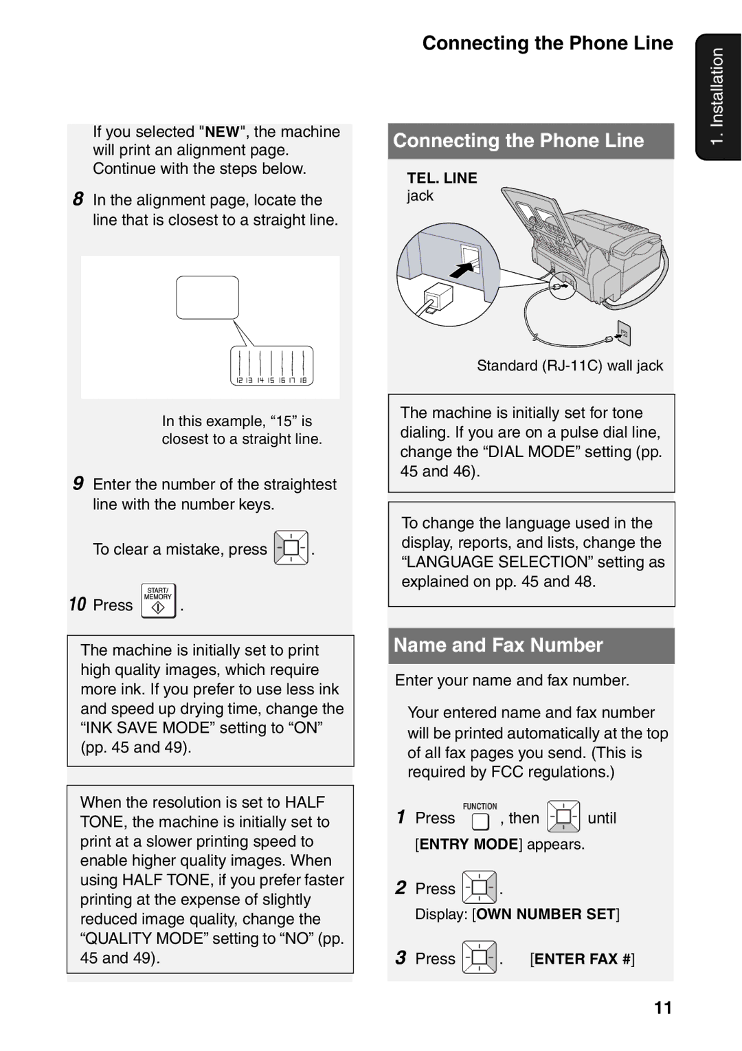 Sharp UX-B800SE operation manual Connecting the Phone Line, Name and Fax Number, Press , then until 