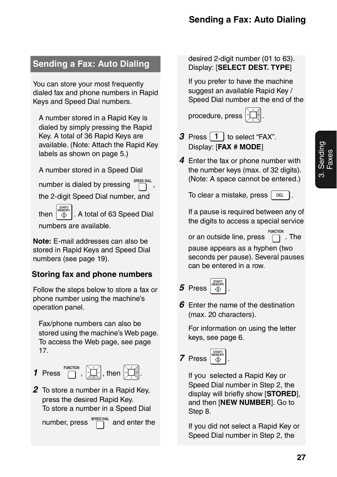 Sharp UX-B800SE operation manual Sending a Fax Auto Dialing, Storing fax and phone numbers, Display FAX # Mode 