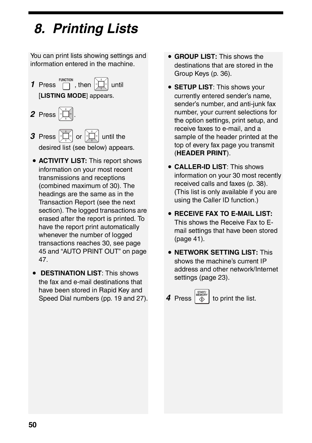 Sharp UX-B800SE operation manual Printing Lists, Press to print the list 