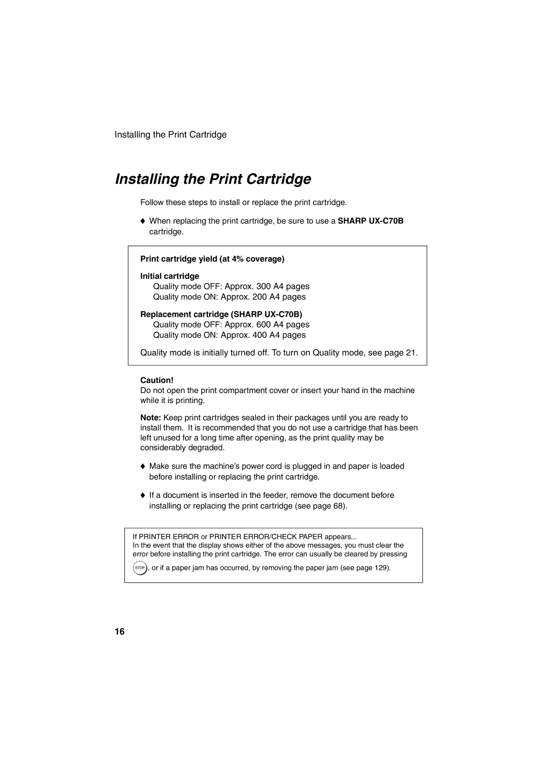 Sharp UX-BS60 operation manual Installing the Print Cartridge, Print cartridge yield at 4% coverage Initial cartridge 