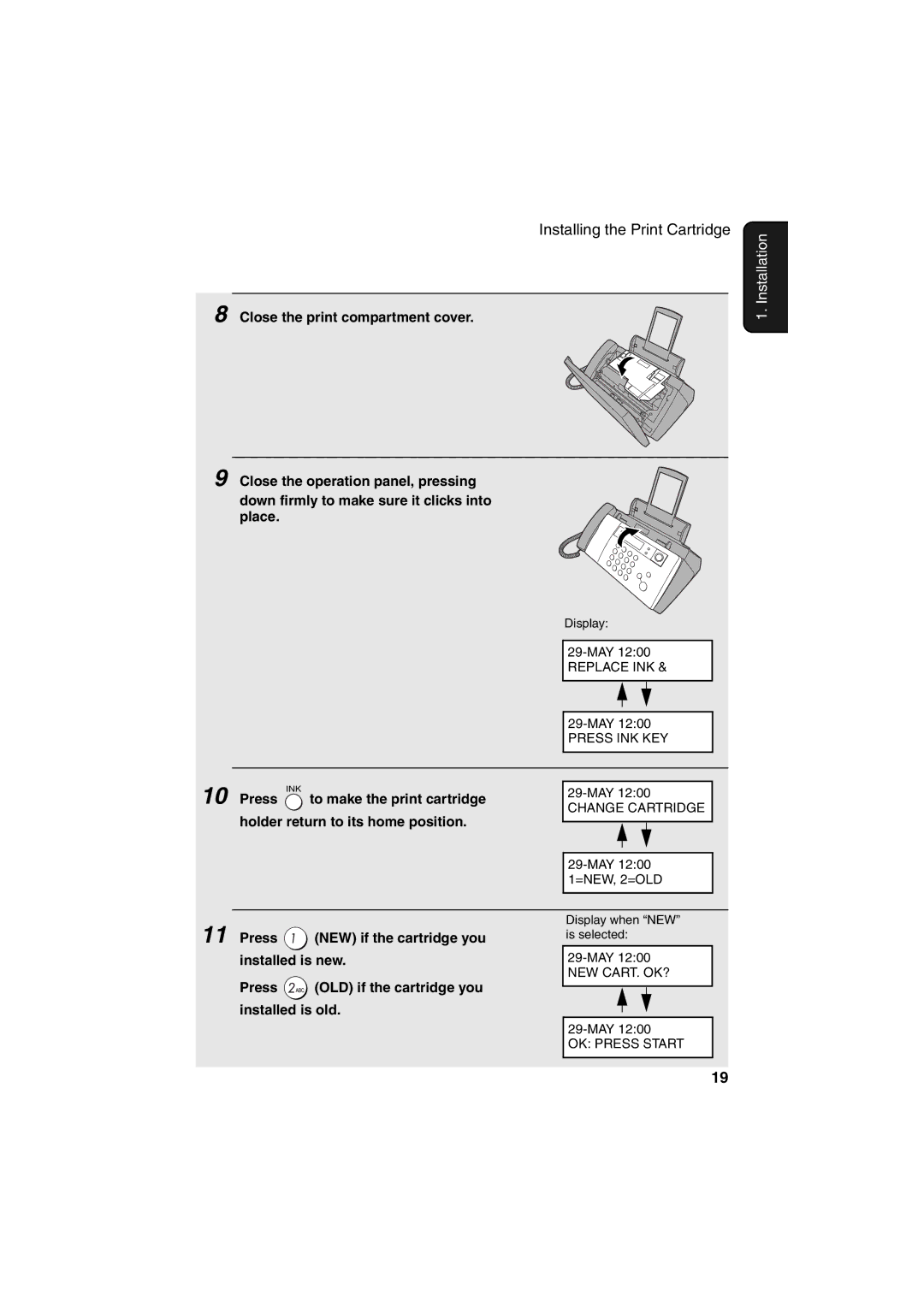 Sharp UX-BS60 operation manual To make the print cartridge, Holder return to its home position 