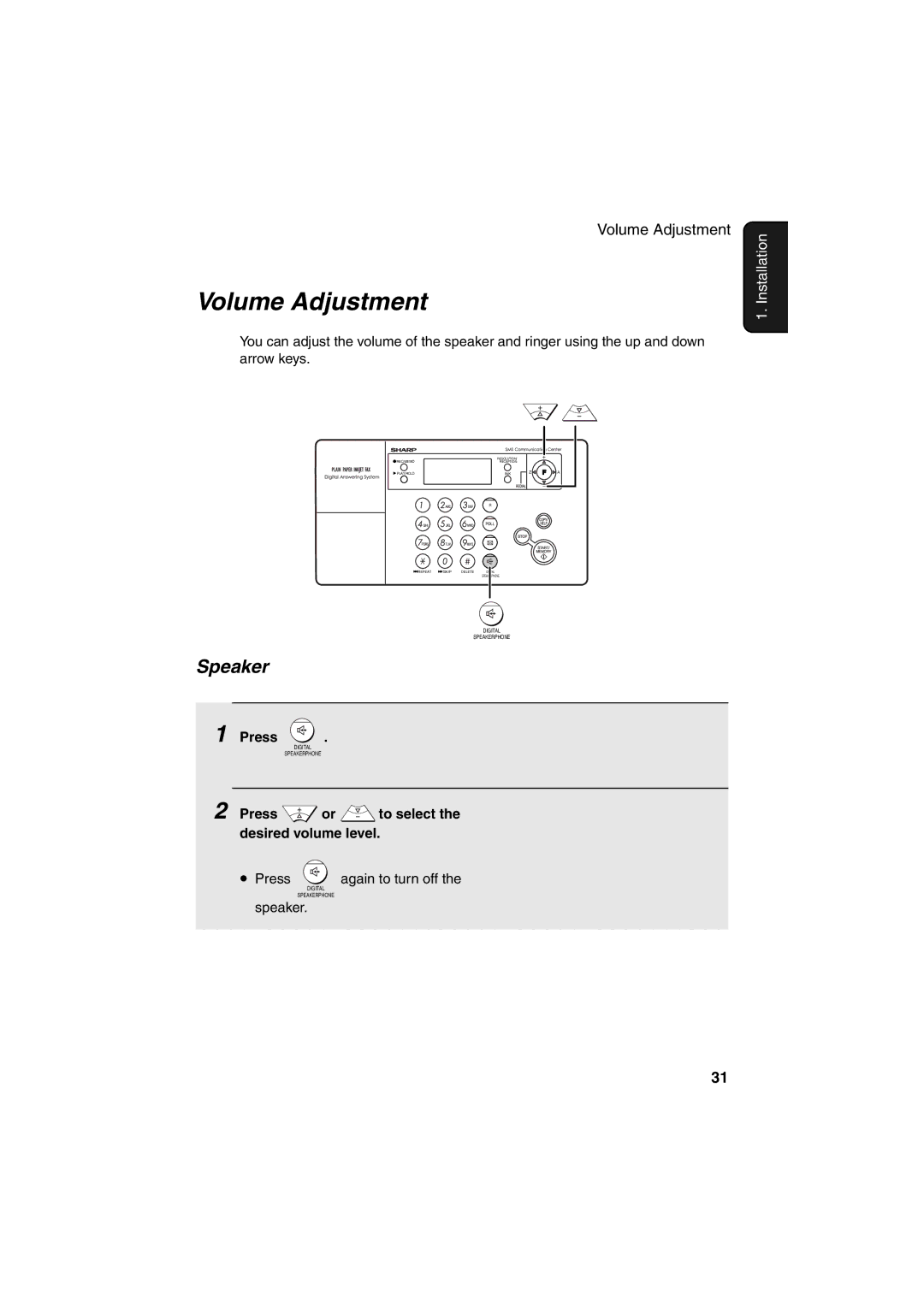 Sharp UX-BS60 operation manual Volume Adjustment, Speaker, Press or to select the desired volume level 