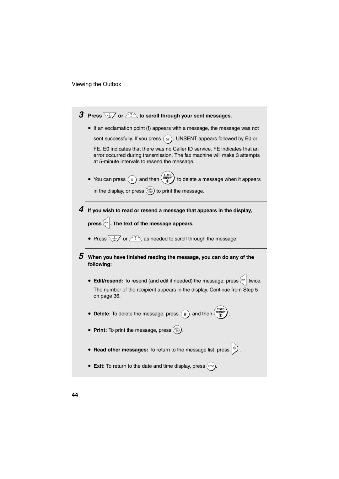 Sharp UX-BS60 operation manual Press or to scroll through your sent messages 