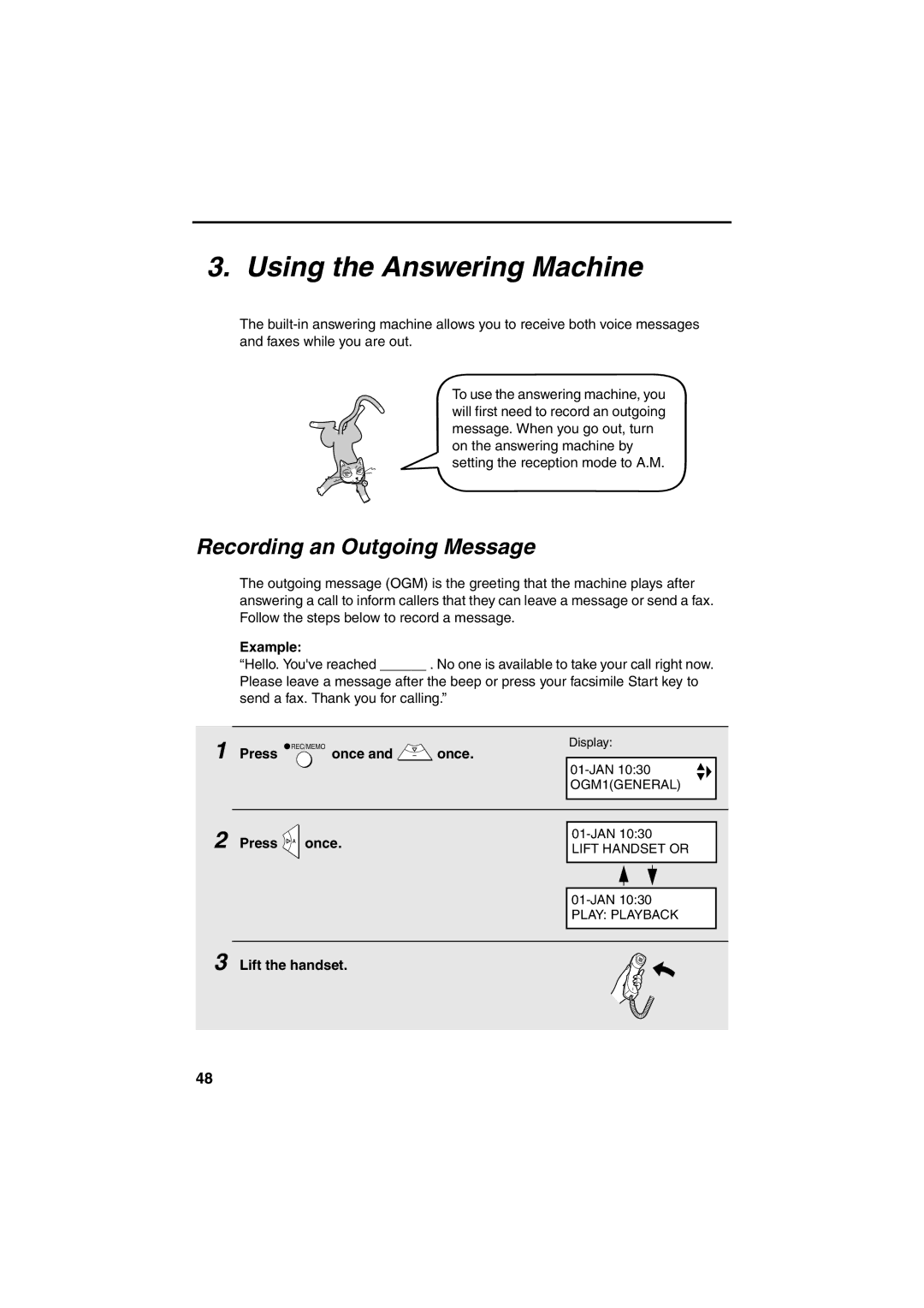 Sharp UX-BS60 operation manual Using the Answering Machine, Press REC/MEMO once Once, Lift the handset 