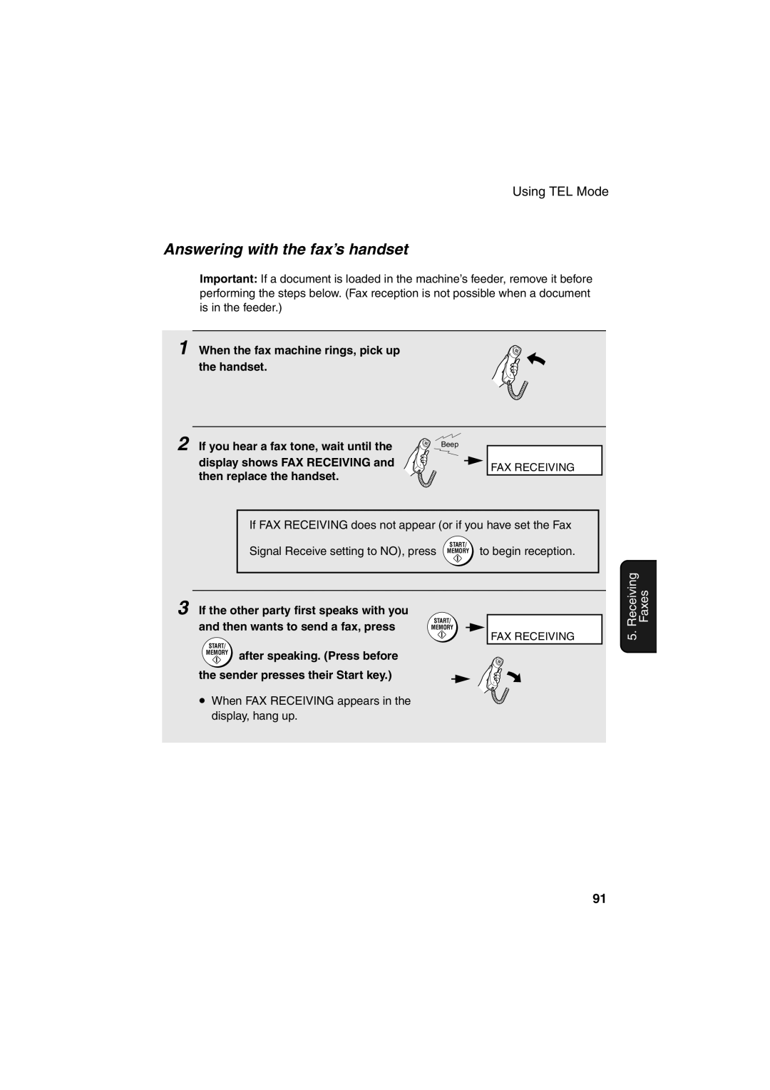 Sharp UX-BS60 operation manual Answering with the fax’s handset, Display shows FAX Receiving, Then replace the handset 