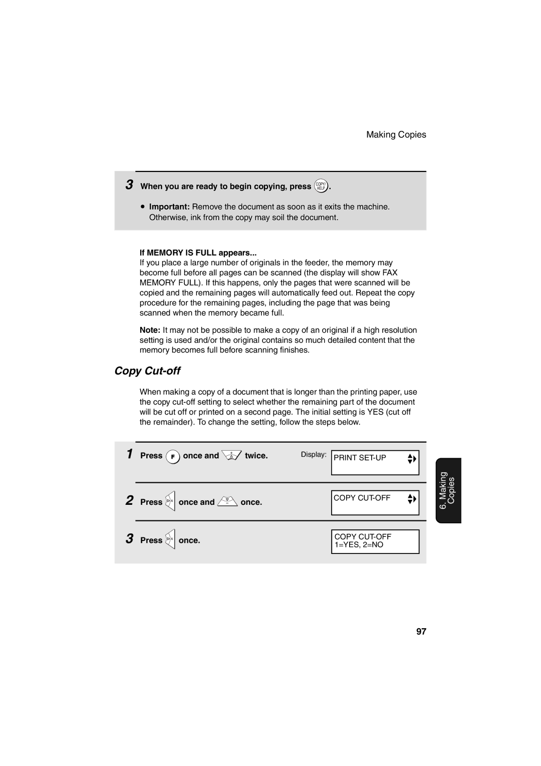 Sharp UX-BS60 operation manual Copy Cut-off, When you are ready to begin copying, press, If Memory is Full appears 