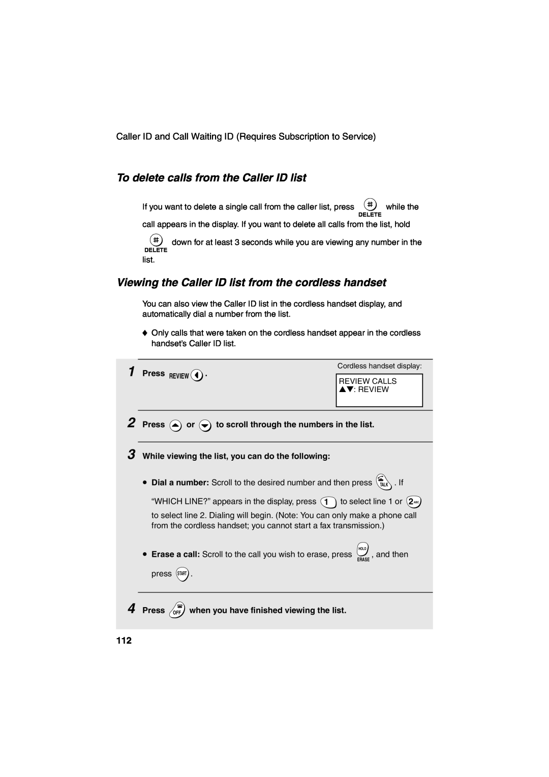 Sharp UX-CD600 To delete calls from the Caller ID list, Viewing the Caller ID list from the cordless handset 