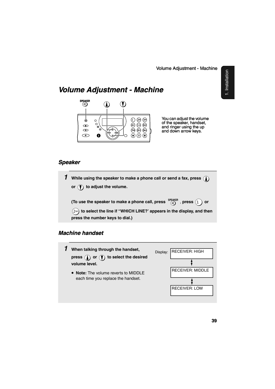 Sharp UX-CD600 operation manual Volume Adjustment - Machine, Speaker, Machine handset, Installation 