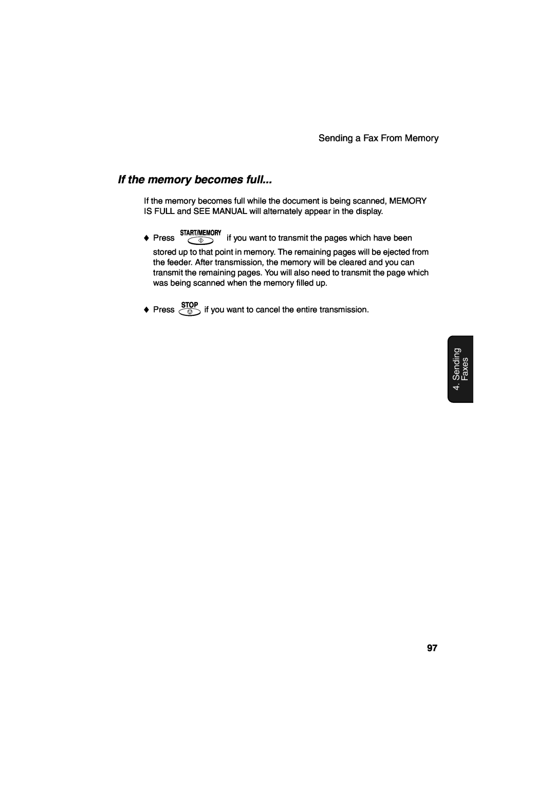 Sharp UX-CD600 operation manual If the memory becomes full, Sending, Faxes 