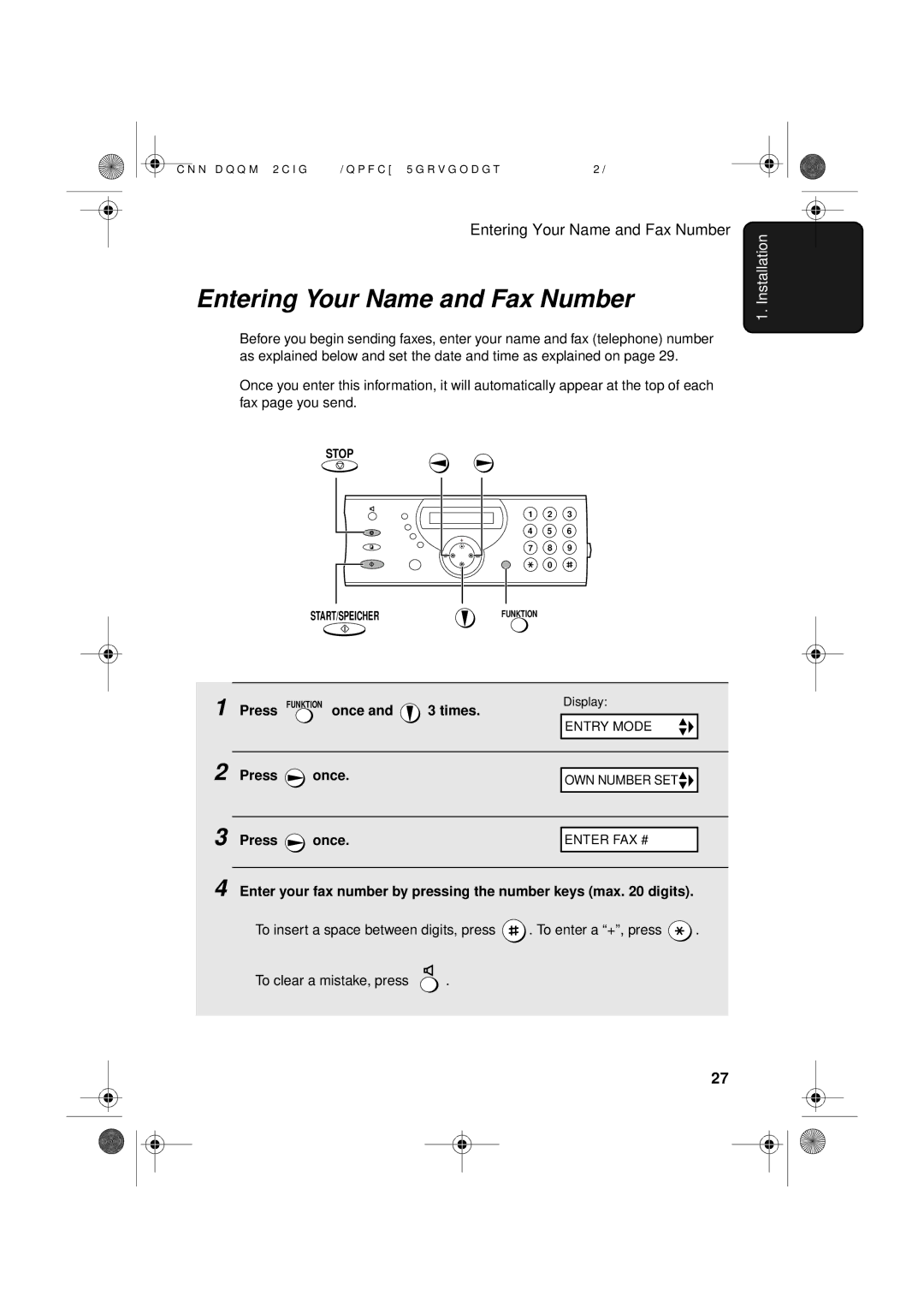 Sharp UX-D50 manual Entering Your Name and Fax Number, Press Funktion once and 3 times Press once Once 