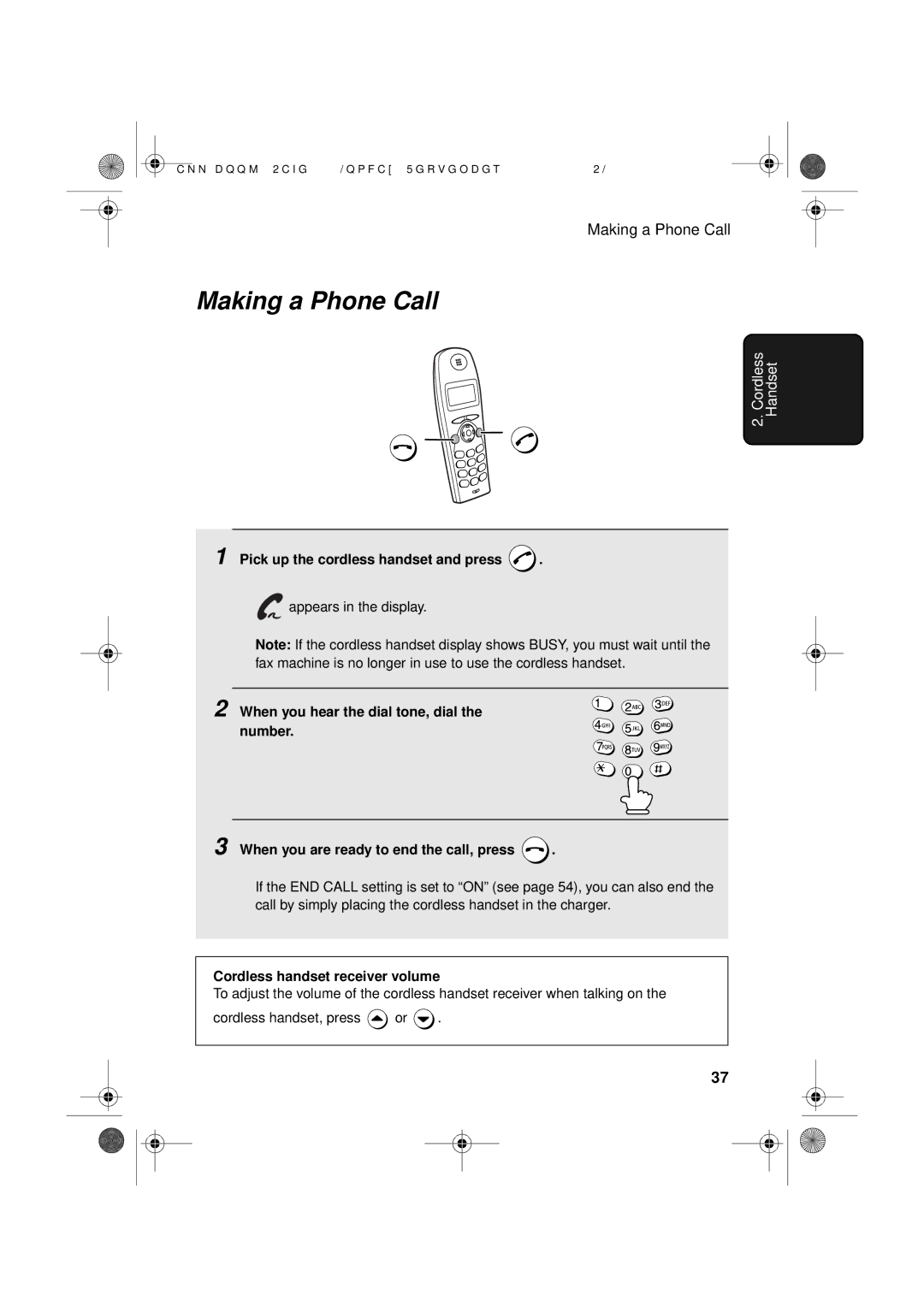 Sharp UX-D50 manual Making a Phone Call, Pick up the cordless handset and press, Cordless handset receiver volume 