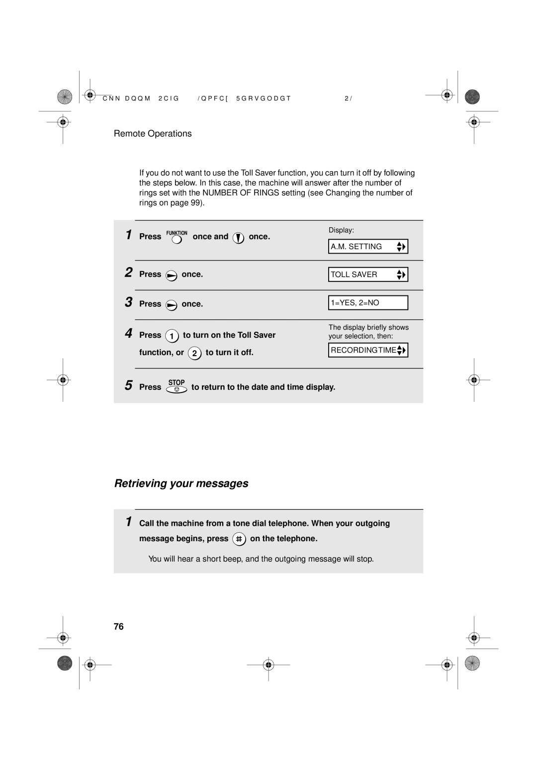 Sharp UX-D50 manual Retrieving your messages, Press To turn on the Toll Saver, Function, or To turn it off 