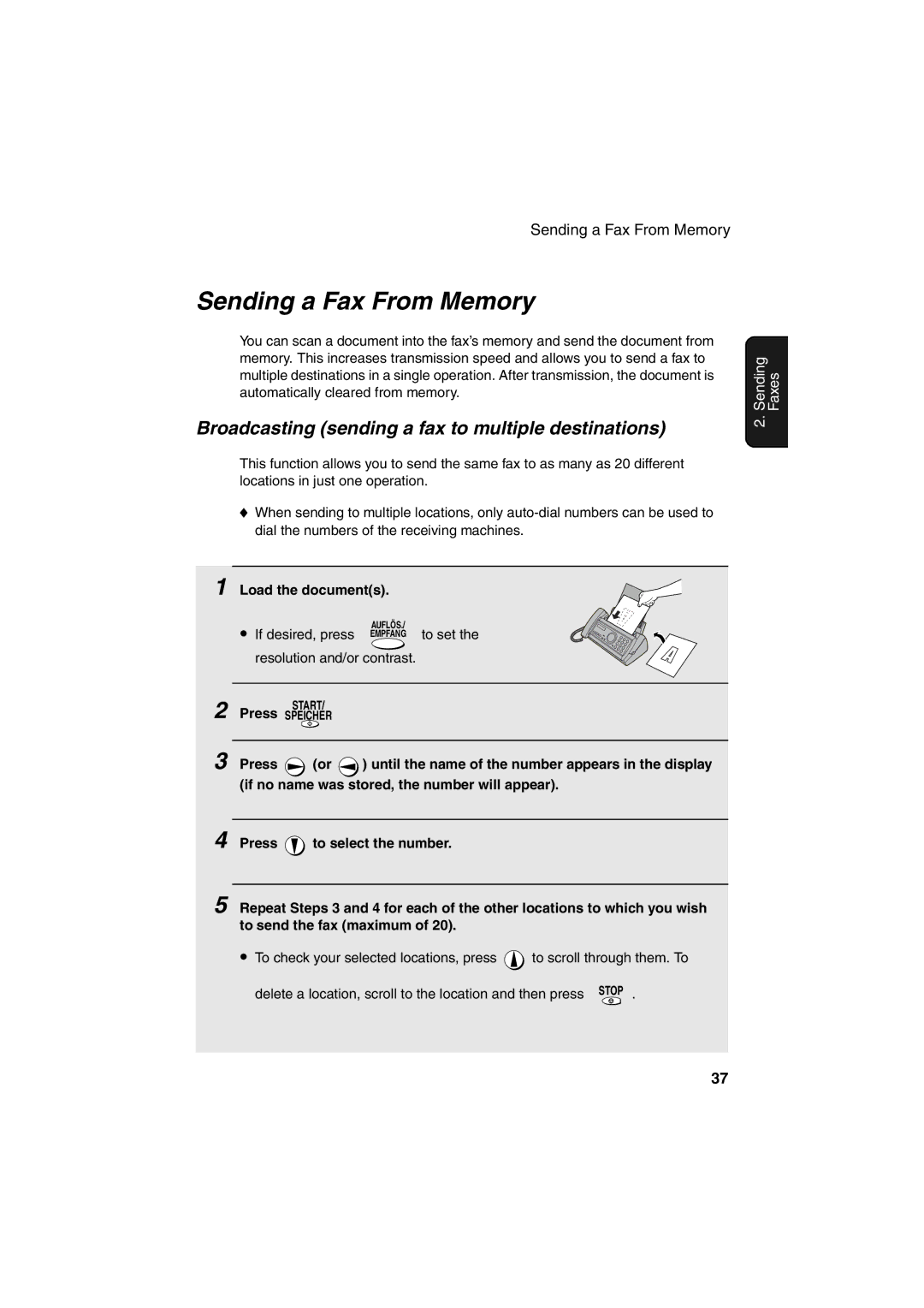 Sharp UX-P400 Sending a Fax From Memory, Broadcasting sending a fax to multiple destinations, Empfang to set 