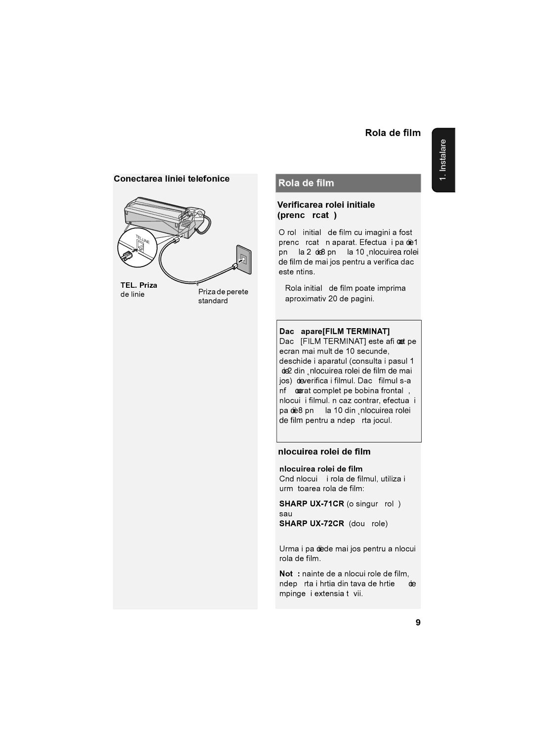 Sharp UX-A760, UX-P710 operation manual Rola de film, Conectarea liniei telefonice, Verificarea rolei initiale preîncărcată 