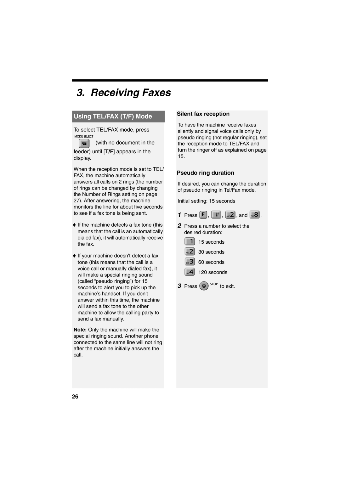 Sharp UX-P710, UX-A760 operation manual Using TEL/FAX T/F Mode, Silent fax reception, Pseudo ring duration 