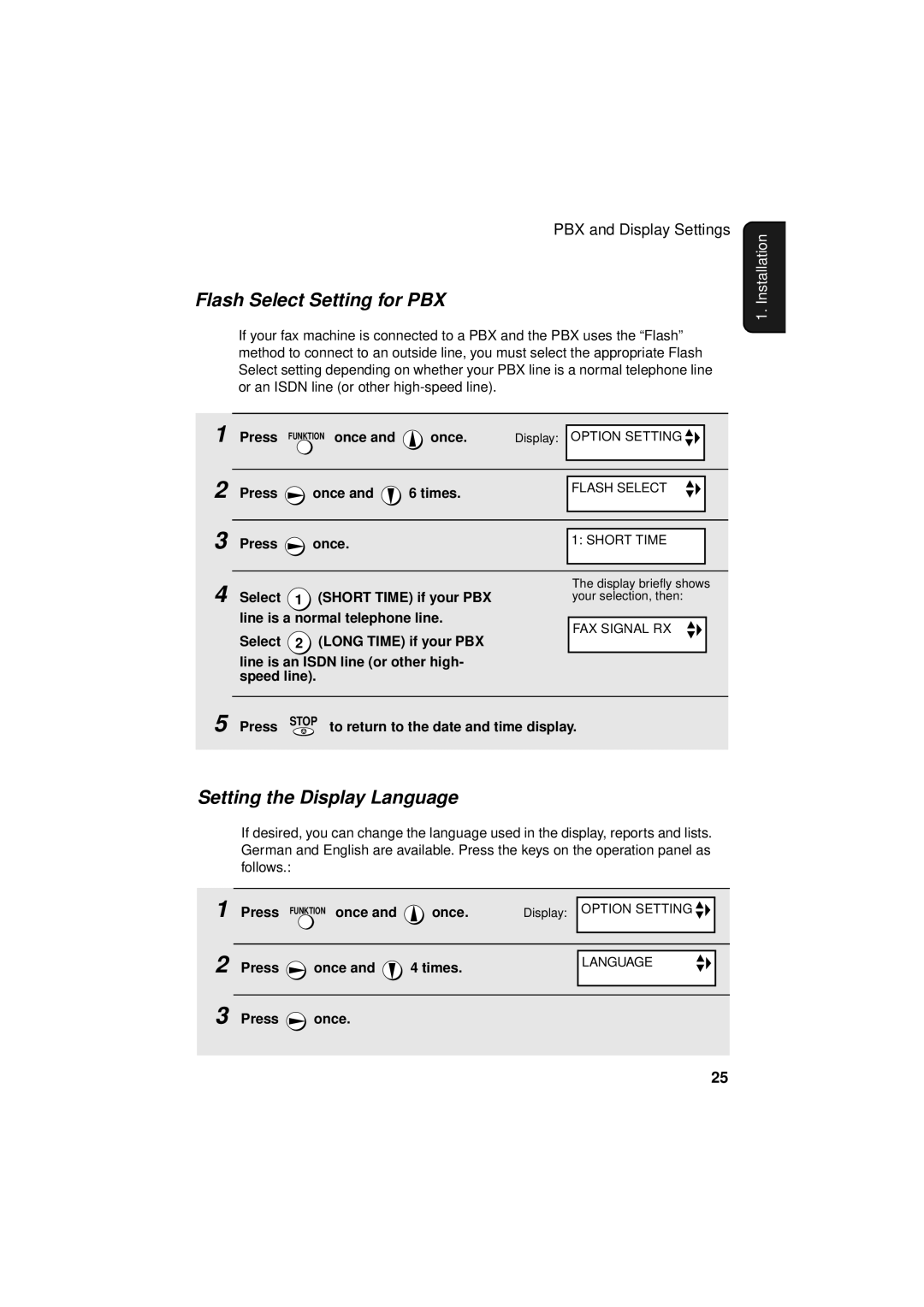 Sharp UX-S10 manual Flash Select Setting for PBX, Setting the Display Language, Press once and 4 times 