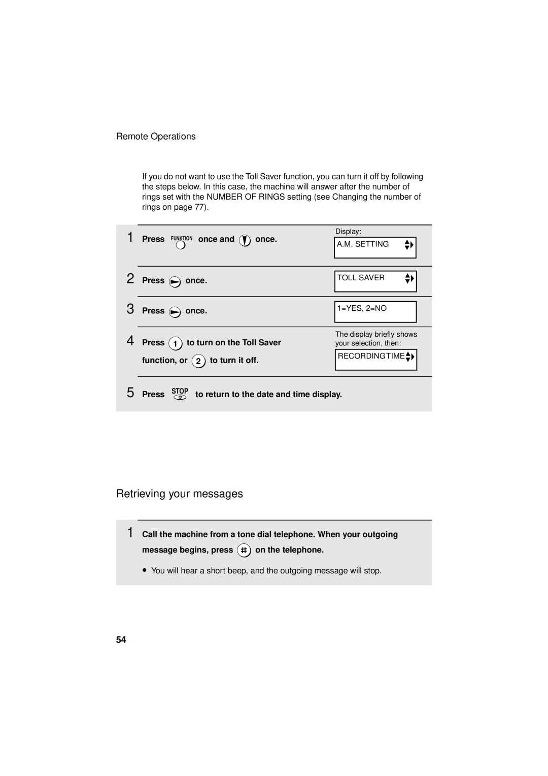 Sharp UX-S10 manual Retrieving your messages, Press Once 