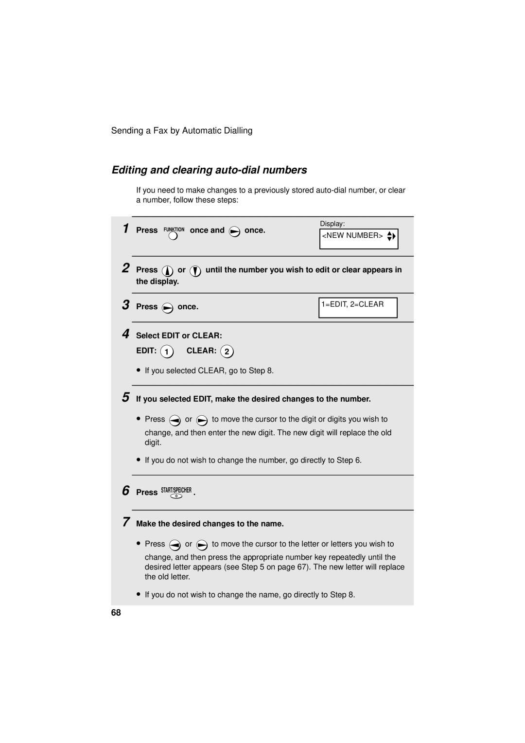 Sharp UX-S10 manual Editing and clearing auto-dial numbers, Select Edit or Clear, Make the desired changes to the name 