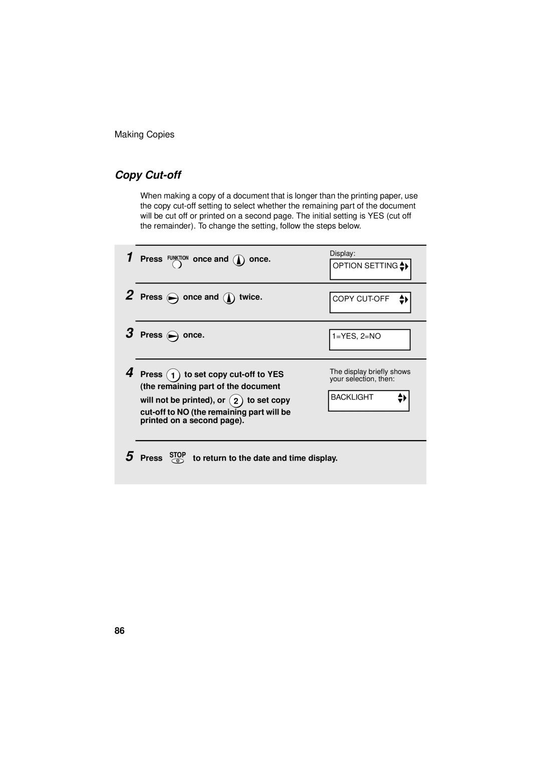 Sharp UX-S10 manual Copy Cut-off, Press once and twice 