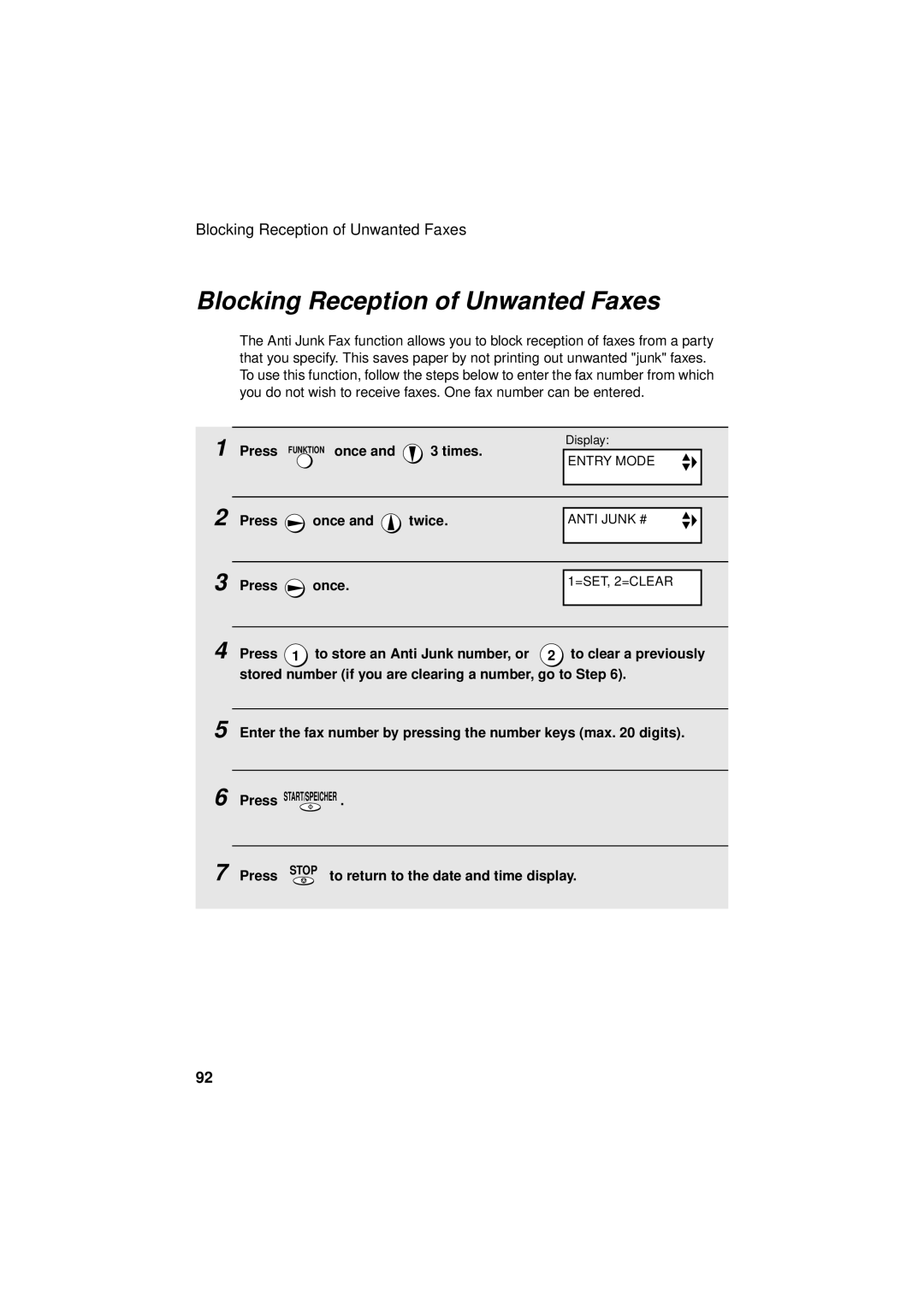 Sharp UX-S10 manual Blocking Reception of Unwanted Faxes, Press Funktion once and 3 times 