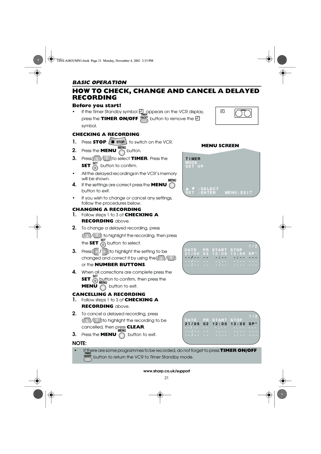 Sharp VC-MH835HM HOW to CHECK, Change and Cancel a Delayed Recording, Press the Timer ON/OFF, Checking a Recording 