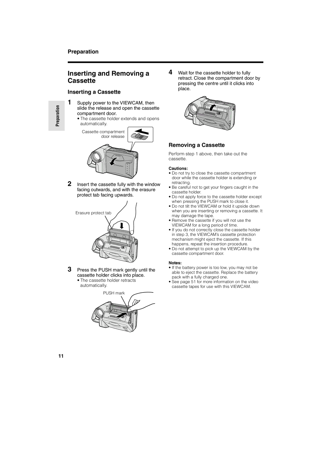 Sharp VL-A10H Inserting and Removing a Cassette, Inserting a Cassette, Perform above, then take out the cassette 