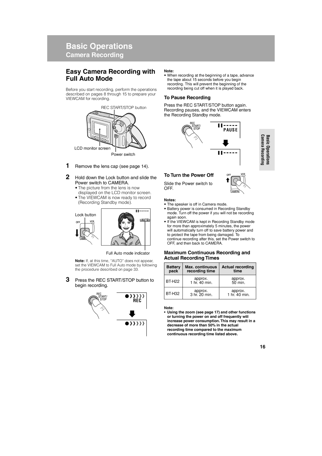 Sharp VL-A10H operation manual Easy Camera Recording with Full Auto Mode, To Pause Recording, To Turn the Power Off 